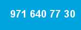 971 640 77 30